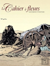 Le Cahier À Fleurs ; T.1 Et T.2