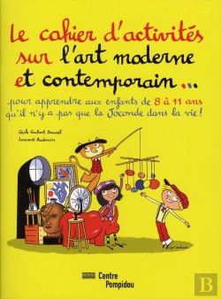 Bertrand.pt - Le Cahier D'Activités Sur L'Art Moderne Et Contemporain...
