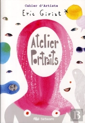 Le Cahier D'Artiste De Eric Giriat