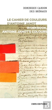 Le Cahier De Couleurs D'Antoine Janot