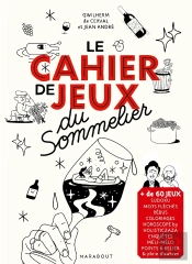 Le Cahier De Jeux Du Sommelier