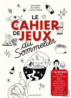 Bertrand.pt - Le Cahier De Jeux Du Sommelier