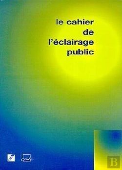 Bertrand.pt - Le Cahier De L'Éclairage Public