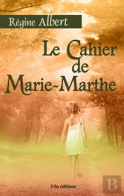 Le Cahier De Marie-Marthe
