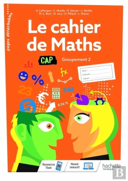 Bertrand.pt - Le Cahier De Maths ; Cap, Groupement 2 ; Cahier De L'Élève (Édition 2020)