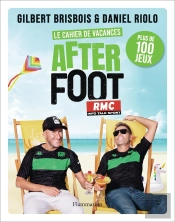 Le Cahier De Vacances After Foot : Plus De 100 Jeux