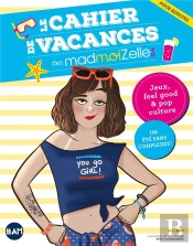 Le Cahier De Vacances Des Madmoizelles 2