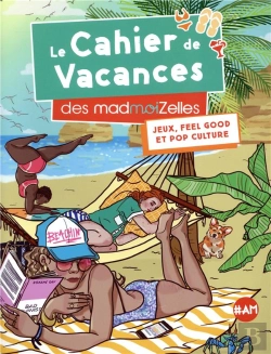 Bertrand.pt - Le Cahier De Vacances Des Madmoizelles 2019