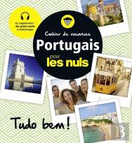Le Cahier De Vacances Portugais Pour Les Nuls : Tudo Bem ? 2e Ed