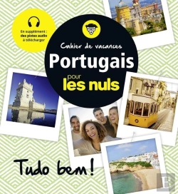 Bertrand.pt - Le Cahier De Vacances Portugais Pour Les Nuls : Tudo Bem ? 2e Ed