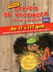 Le Cahier De Vacances Pour Adultes Ete 2011
