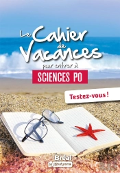 Le Cahier De Vacances Pour Entrer À Sciences Po