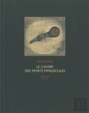 Le Cahier Des Morts Minuscules