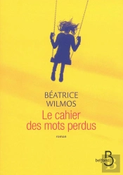 Le Cahier Des Mots Perdus