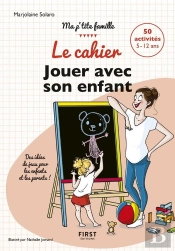 Le Cahier Jouer Avec Son Enfant