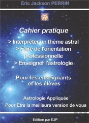 Le Cahier Pratique Interpreter Un Theme Astral