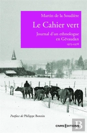 Le Cahier Vert : Journal D'Un Jeune Ethnologue 1973-1978