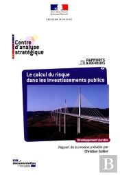 Le Calcul Du Risque Dans Les Investissements Publics