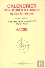 Le Calendrier Des Heures Magiques ; 2003-2010