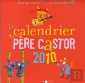 Le Calendrier Du Père Castor 2010