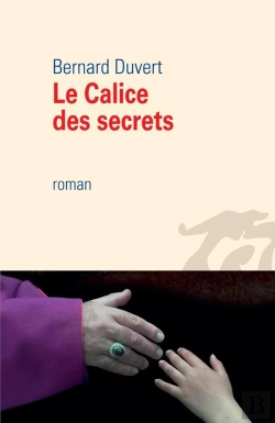 Bertrand.pt - Le Calice Des Secrets