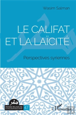 Bertrand.pt - Le Califat Et La Laïcité : Perspectives Syriennes