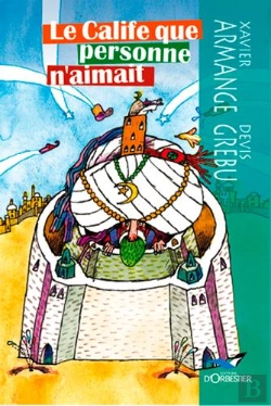 Bertrand.pt - Le Calife Que Personne N'Aimait