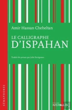 Bertrand.pt - Le Calligraphe D'Ispahan