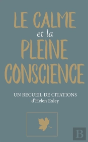 Le Calme Et La Pleine Conscience