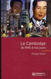 Le Cambodge De 1945 À Nos Jours