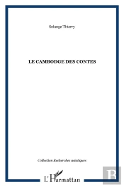 Le Cambodge Des Contes
