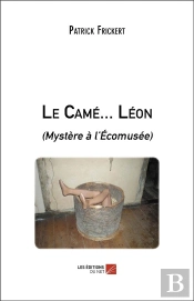 Le Came... Leon - (Mystere A L Ecomusee)