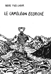 Le Cameleon Ecorche