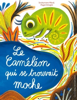 Bertrand.pt - Le Caméléon Qui Se Trouvait Moche