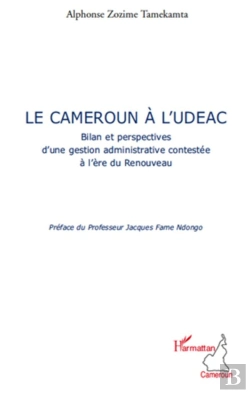 Bertrand.pt - Le Cameroun À L'Udeac