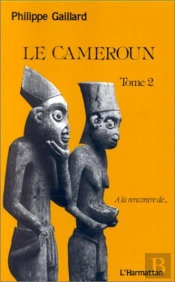 Le Cameroun T.2