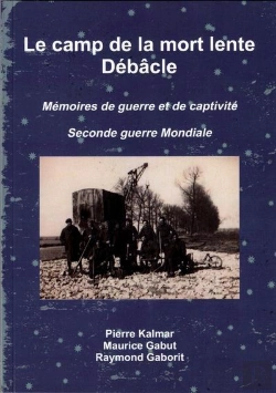 Bertrand.pt - Le Camp De La Mort Lente - Debacle