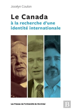 Bertrand.pt - Le Canada A La Recherche D Une Identite Internationale
