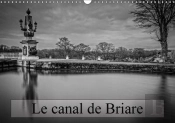 Le Canal De Briare Calendrier Mural 2018 Din A3 Horizontal
