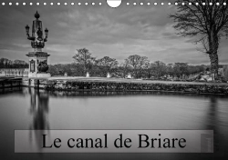 Bertrand.pt - Le Canal De Briare Calendrier Mural 2018 Din A4 Horizontal