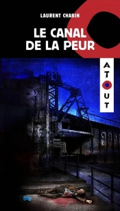 Le Canal De La Peur