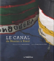 Le Canal De Nantes A Brest