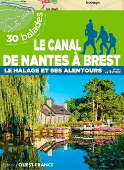 Bertrand.pt - Le Canal De Nantes À Brest ; Le Halage Et Alentour