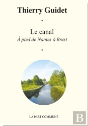 Le Canal De Nantes À Brest