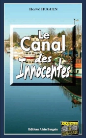 Le Canal Des Innocentes