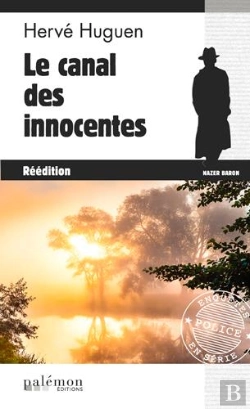 Bertrand.pt - Le Canal Des Innocentes