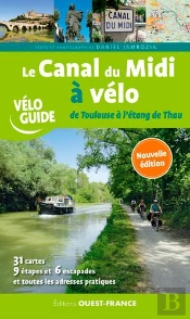 Le Canal Du Midi A Velo - De Toulouse A L'Etang De