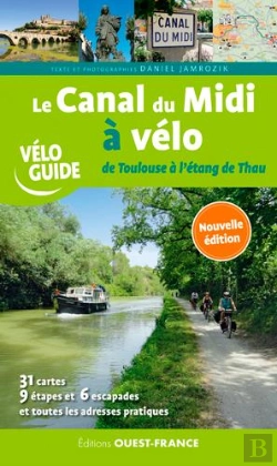 Bertrand.pt - Le Canal Du Midi A Velo - De Toulouse A L'Etang De