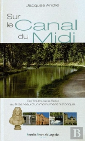 Le Canal Du Midi Secret