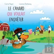 Le Canard Qui Voulait Enquêter